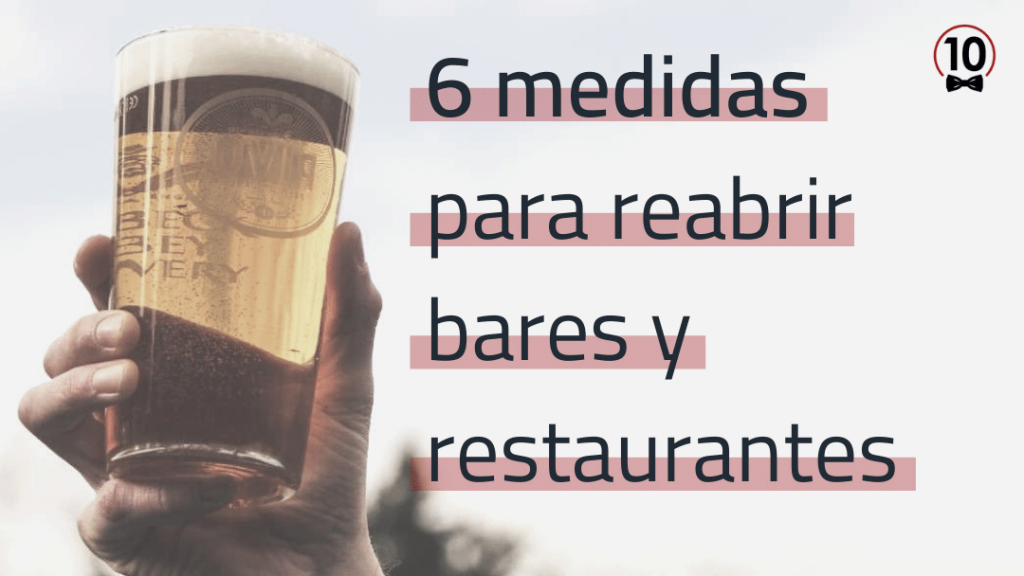 6 medidas para reabrir bares y restaurantes