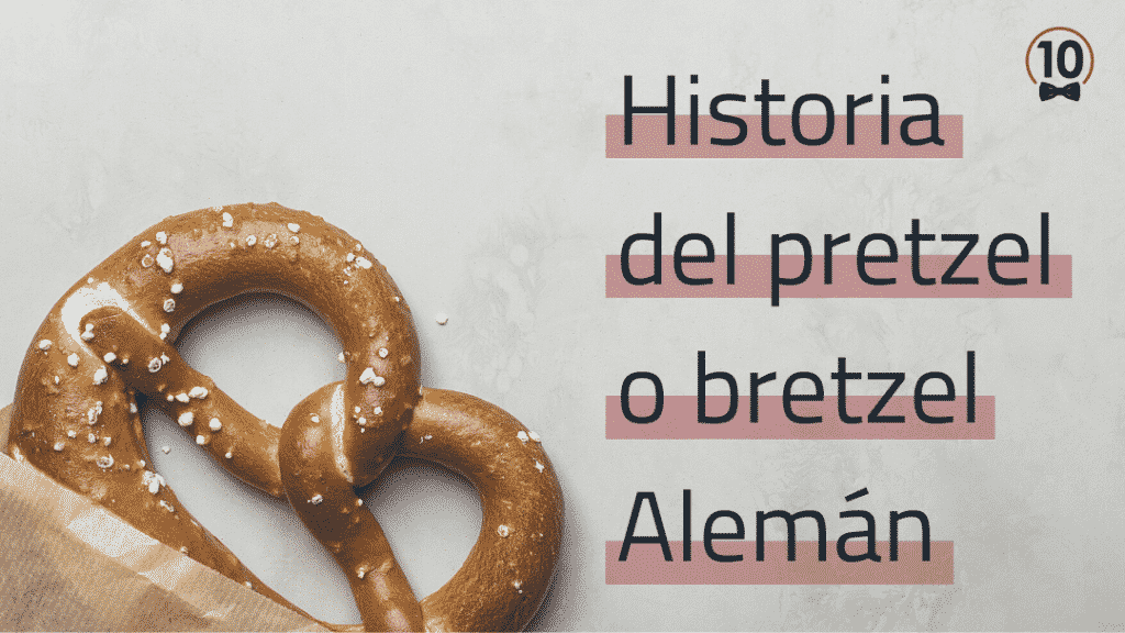 Historia del Pretzel alemán